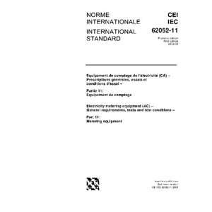  IEC 62052 11 Ed. 1.0 b2003, Electricity metering equipment 