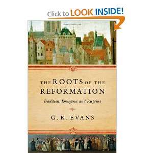   Tradition, Emergence and Rupture (9780830839476) G. R. Evans Books
