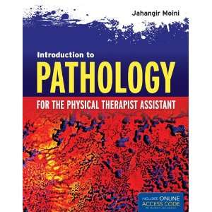  Introduction To Pathology For The Physical Therapist 