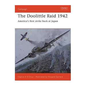  Campaign The Doolittle Raid 1942 Americas First Strike 
