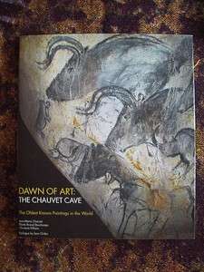Dawn of Art The Chauvet Cave Jean Marie Chauvet Cave Paintings 