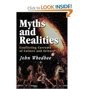 Myths and Realities Conflicting Currents of Culture and 