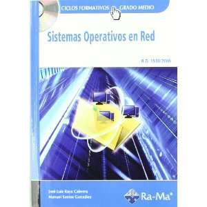    Sistemas Operativos en red (Grado Medio) (9788478979813) Books
