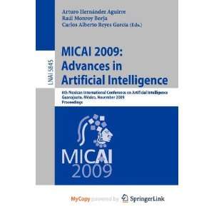   Micai 2009 Advances in Artificial Intelligence (9783642052590) Books