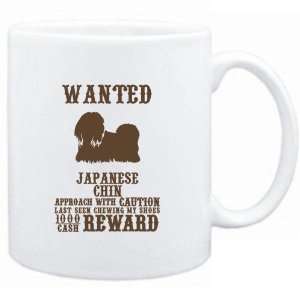 Mug White  Wanted Japanese Chin   $1000 Cash Reward  Dogs  