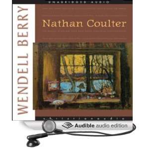   Coulter (Audible Audio Edition) Wendell Berry, Paul Michael Books