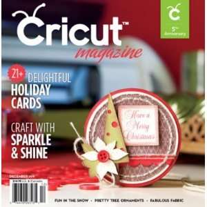    Cricut Magazine (December 2011, Volume 1 Issue 8) 