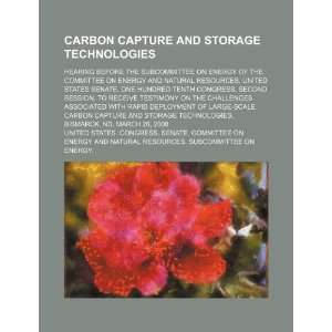  Carbon capture and storage technologies hearing before 