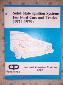 1979 Ford Solid State Ignition Systems Manual Auto C  