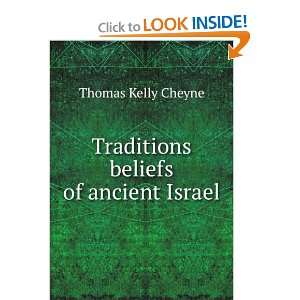  Traditions & beliefs of ancient Israel (9781275435377) T 