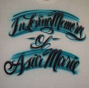 Airbrush Personalized Script In Loving Memory T shirt  