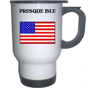  US Flag   Presque Isle, Maine (ME) White Stainless Steel 