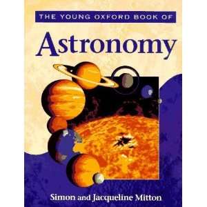  The Young Oxford Book of Astronomy (Young Oxford Books 