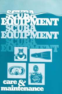 Scuba Equipment Care & Maintenance   Book  