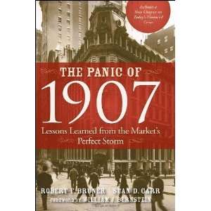  The Panic of 1907 Lessons Learned from the Markets 