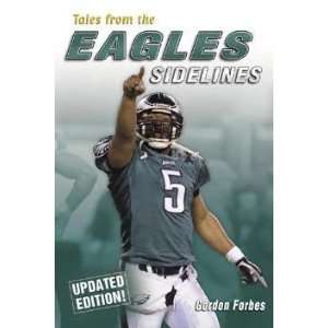  Tales from the Eagles Sidelines