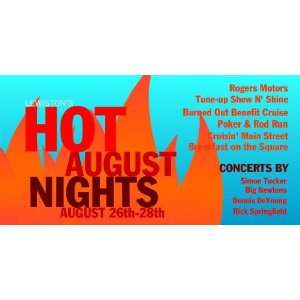  3x6 Vinyl Banner   Hot August Nights 