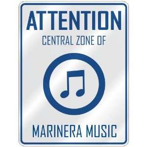    CENTRAL ZONE OF MARINERA  PARKING SIGN MUSIC