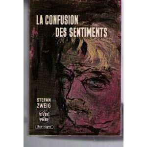  La Confusion Des Sentiments Stefan Zweig Books