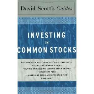  David Scotts Guide to Investing in Common Stocks (David Scott 