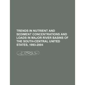 com Trends in nutrient and sediment concentrations and loads In major 