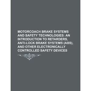  brake systems and safety technologies an introduction to retarders 