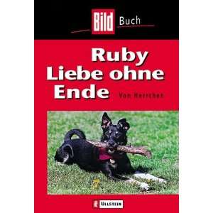 Ruby, Liebe ohne Ende  Herrchen, Norbert Körzdörfer 