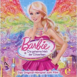 Die Geheime Welt der Glitzerfeen Hsp Z.Film Barbie  Musik