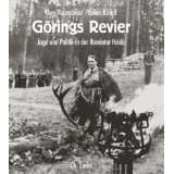 Görings Revier Jagd und von Uwe Neumärker (Gebundene Ausgabe 