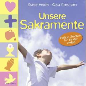   für Kinder erklärt  Gesa Rensmann, Esther Hebert Bücher