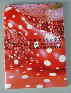 Yayoi Kusama Art Works 2004 KUSAMATRIX Japan Photo Book  