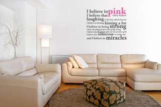 Believe in PINK by Audrey Hepburn Quote Wall Window DECAL VINYL 