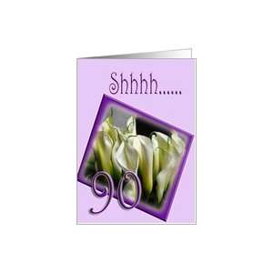  90th Surprise Birthday Party Invitation   calla lilies 