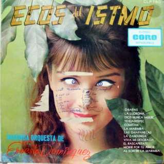 ERNESTO DOMINGUEZ ecos del istmo LP CLP 780 VG+ MEXICO  