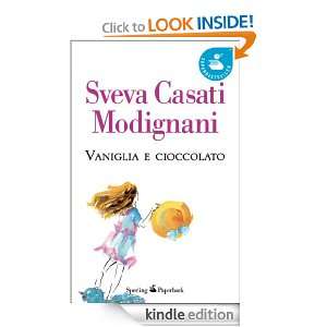 Vaniglia e cioccolato (Super bestseller) (Italian Edition) Sveva 