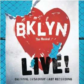  Brooklyn   The Musical Live Original Cast Recording  
