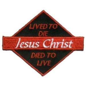   CHRIST DIED TO LIVE Christian Biker Patch Cool 