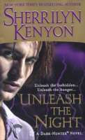 Unleash The Night (Dark Hunter) by Sherrilyn Kenyon (2005), pb 