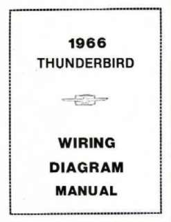  Wiring Diagrams Factory Authorized Reproduction Thunderbird Body 