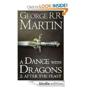 Dance With Dragons Part 2 After The Feast (A Song of Ice and Fire 