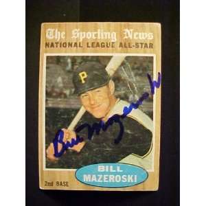 Bill Mazeroski Pittsburgh Pirates #391 1962 Topps Signed Autographed 