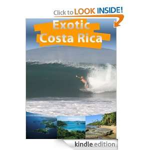 Costa Rica Travel Guide And Adventure Guide   If youre Seeking an 