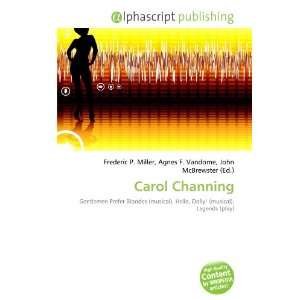  Carol Channing (9786132781055) Books