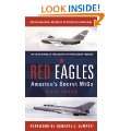 Red Eagles Americas Secret MiGs (General Aviation) Hardcover by 