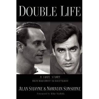 Double Life: A Love Story from Broadway to Hollywood by Alan Shayne 
