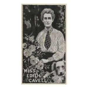  Edith Cavell Nurse, Shot by the Germans in Belgium for 