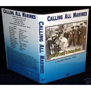   CALLING ALL MARINES   DVD   Donald Berry & Helen Mack 