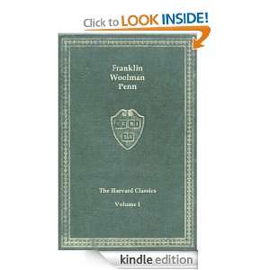  Franklin, John Woolman, William Penn (The Harvard Classics) John 