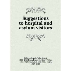   hospital and asylum visitors. John S. Hurd, Henry M. Billings Books