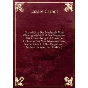   Auf Das Perpetuum Mobile Etc (German Edition) Lazare Carnot Books
